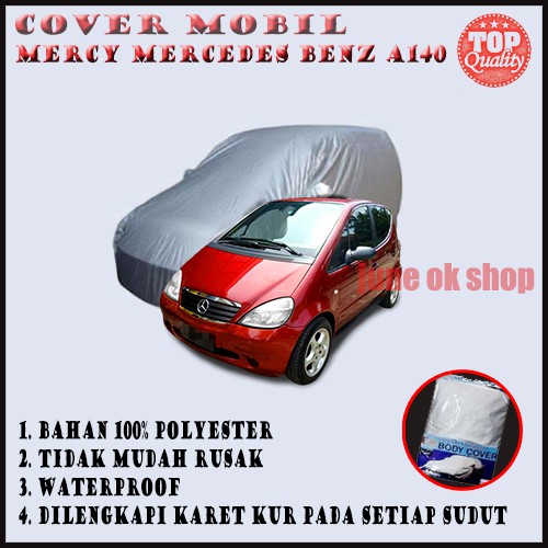 Sarung Pelindung Mobil Mercy Mercedes Benz A140/ Body Cover Mercy Mercedes Benz A140