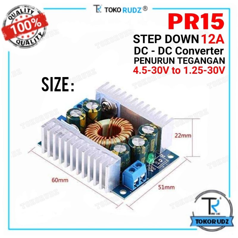 PR15 Step Down Converter DC to DC 12A 100W Modul Penurun Tegangan Voltase