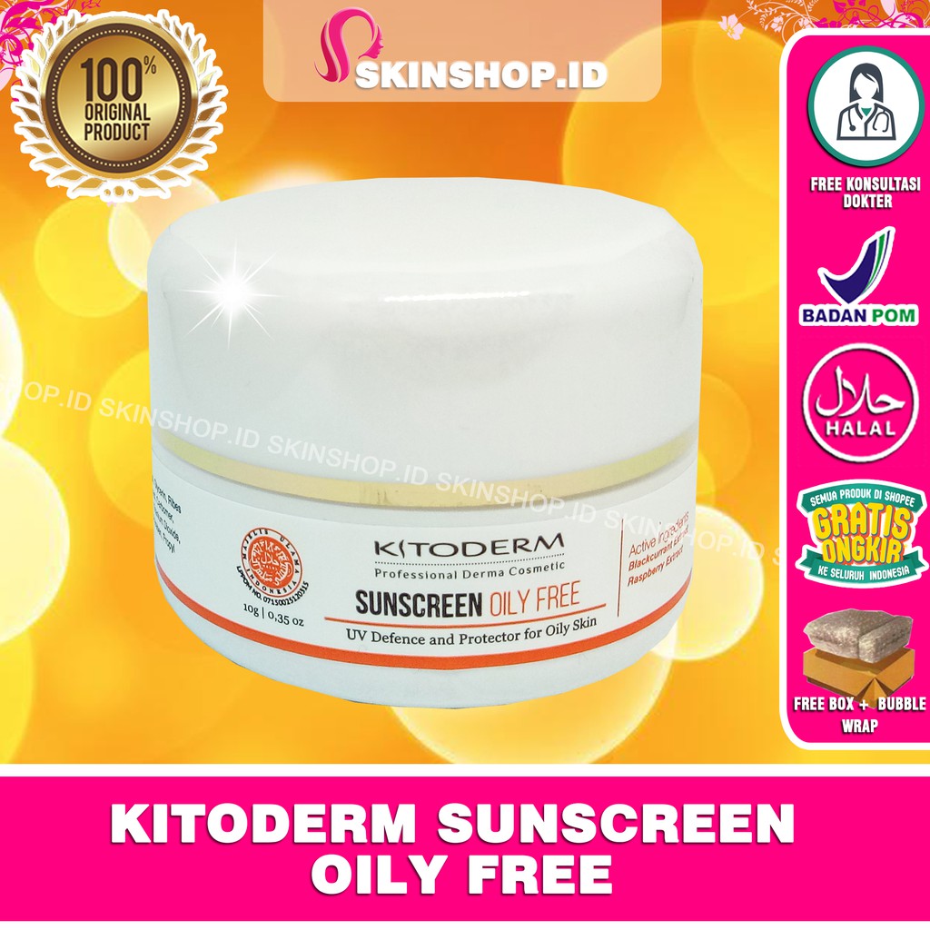 Kitoderm Sunscreen Oily Free Cream 10gr Original / Krim Tabir Surya Kulit Berminyak BPOM Aman