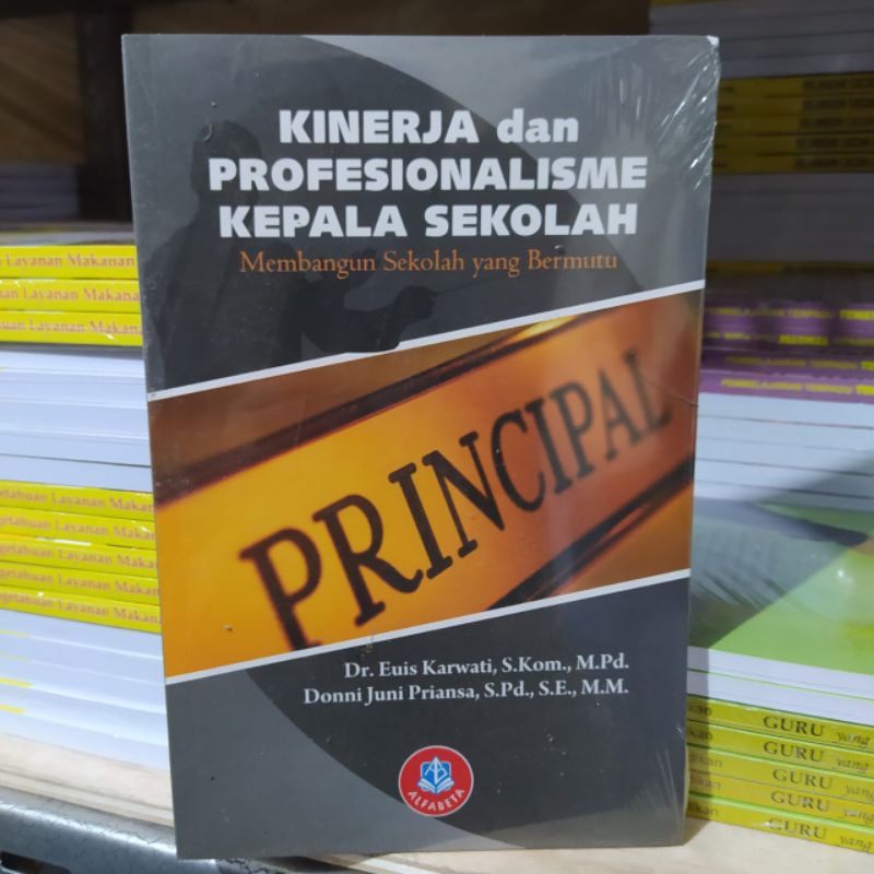 KINERJA DAN PROFESIONALISME KEPALA SEKOLAH
