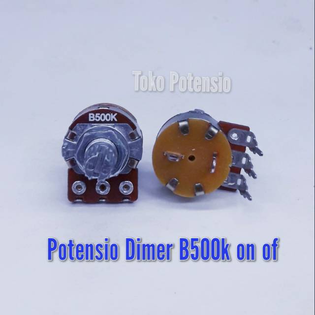 POTENSIO DIMER B500K ON OF (BESI)
