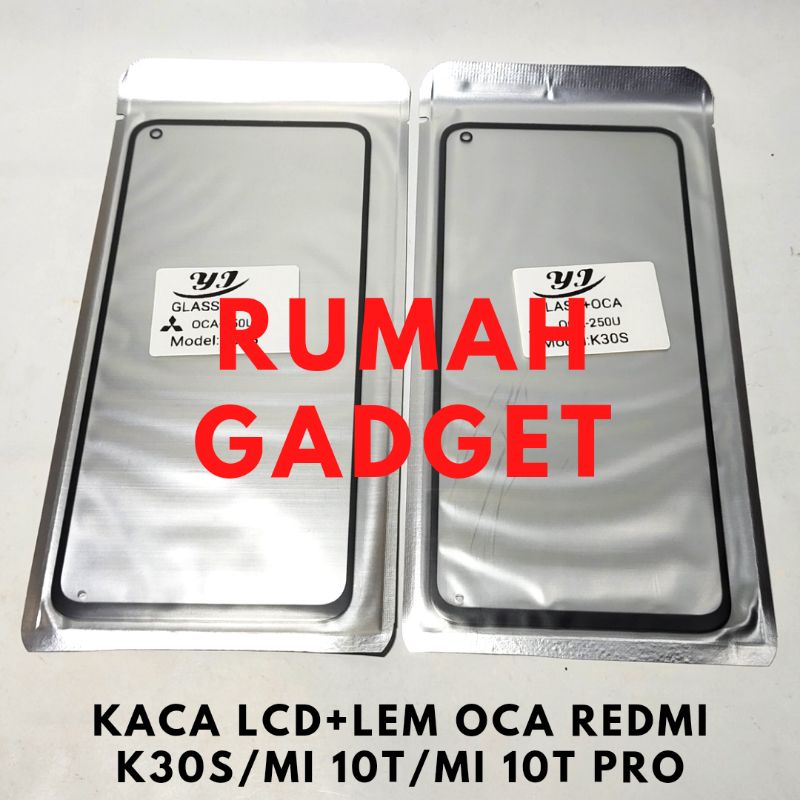 KACA DEPAN LCD+LEM OCA REDMI K30S/MI 10T/MI 10T PRO