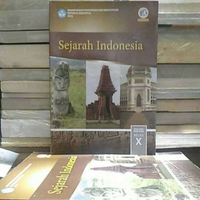 

Sejarah Indonesia kls X k13 revisi 2018