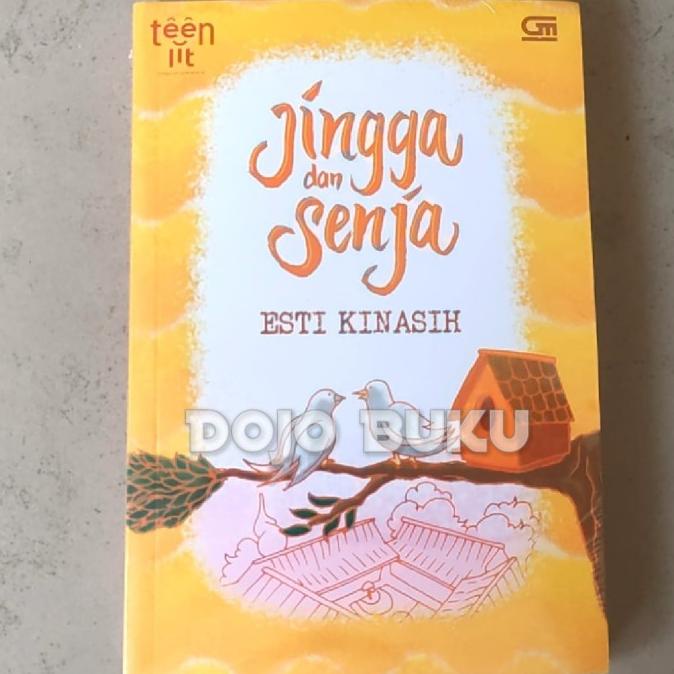 

TeenLit: Jingga dan Senja ( Esti Kinasih ) Star Seller
