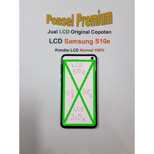 LCD Samsung S10e Original Copotan NORMAL