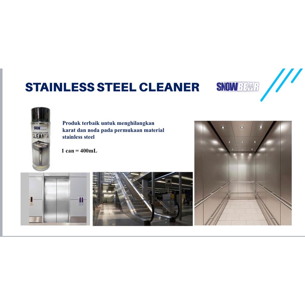 STAINLESS STEEL CLEANER KHUSUS LIFT & ESKALATOR
