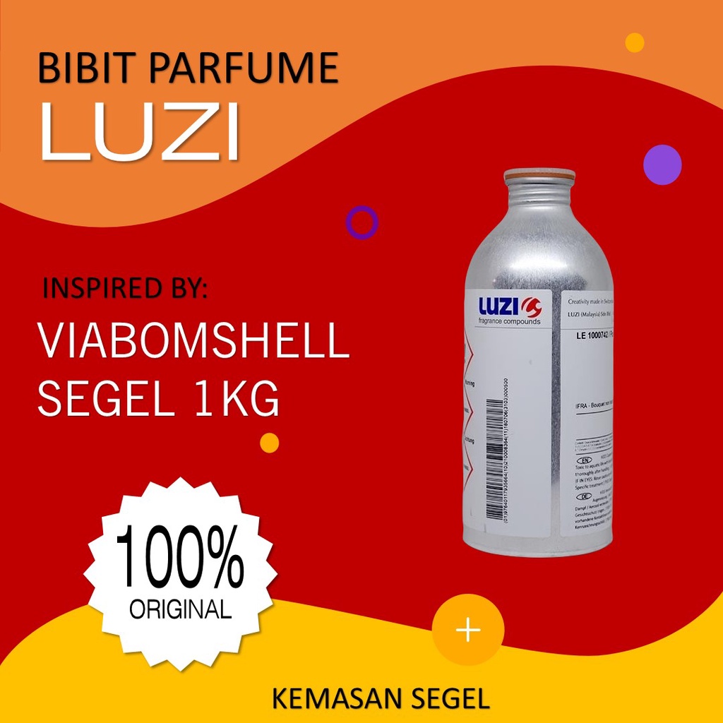 Bibit Parfum Luzi VIABOMSHELL SEGEL 1KG
