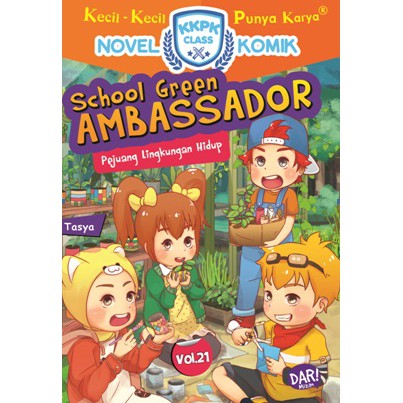Buku Anak KKPK Class Nomik 21 : School Green Ambassador - Novel Komik