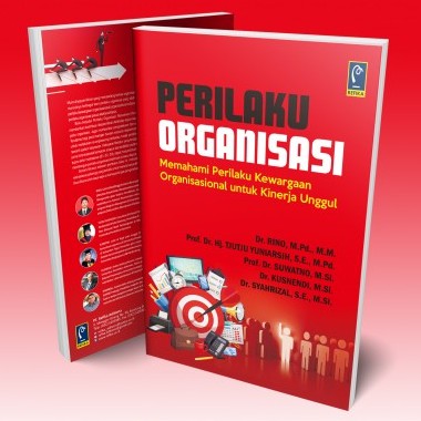 Jual BUKU PERILAKU ORGANISASI MEMAHAMI PERILAKU KEWARGAAN ...