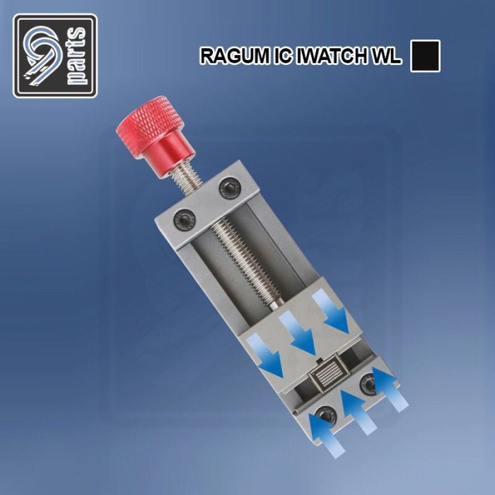 Ragum IC / Kamera Iwatch WL / Holder WL Untuk PCB