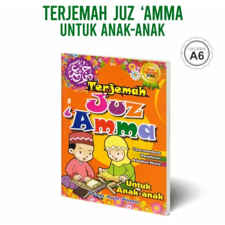 Terjemahan Juz 'amma Edisi Anak Khusus Anak Anak Menghapal Doa Harian 3 Bahasa