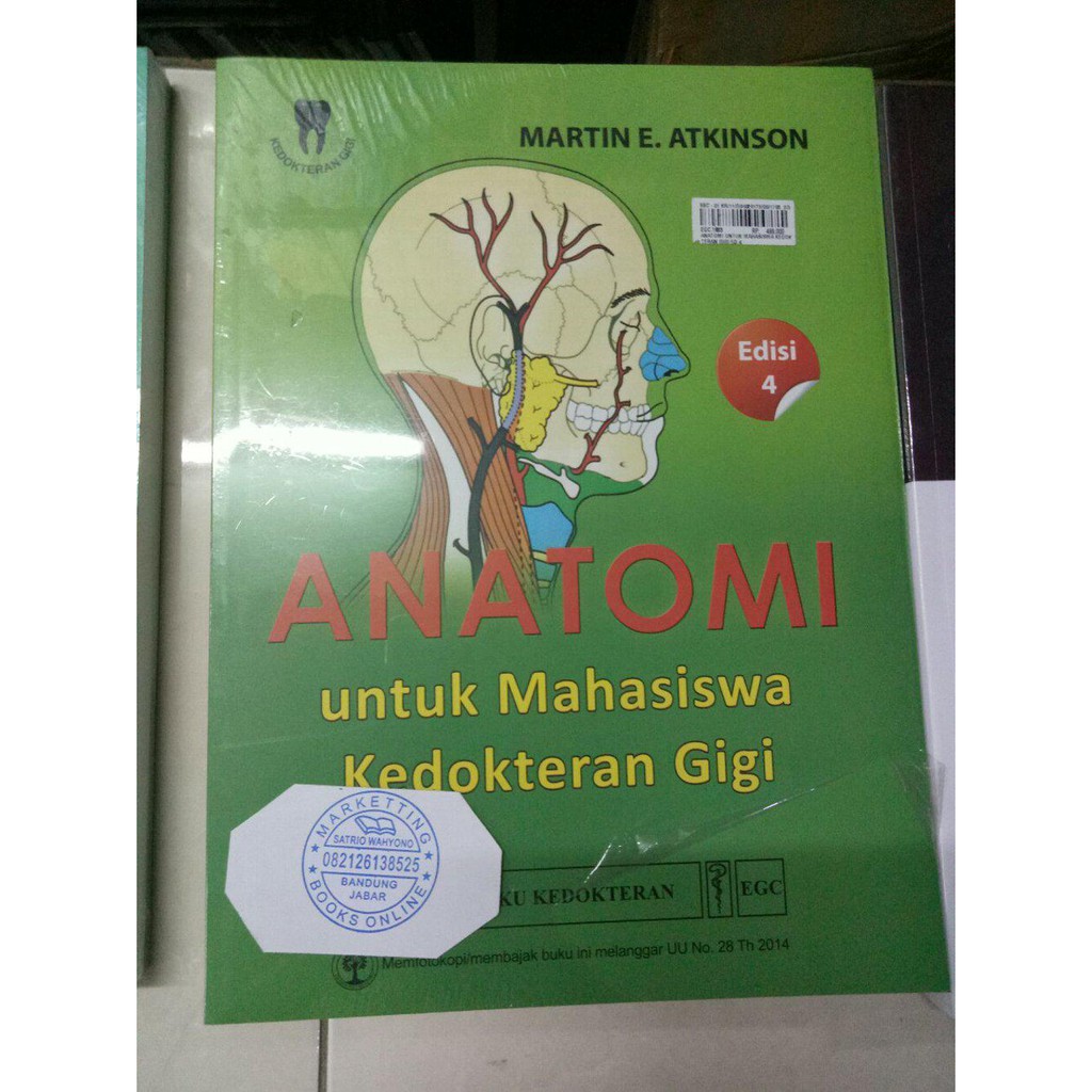 Jual buku Anatomi Untuk Mahasiswa Kedokteran Gigi Edisi 4.  .Martin E. Atkinson. EGC. ORiginall.