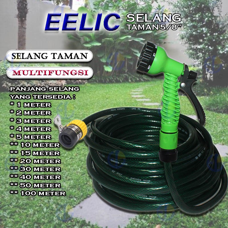 EELIC GAH-A30M GARDEN HOSE SELANG TAMAN 30 METER DAN DIAMETER SELANG 5/8" SELANG AIR MULTIFUNGSI