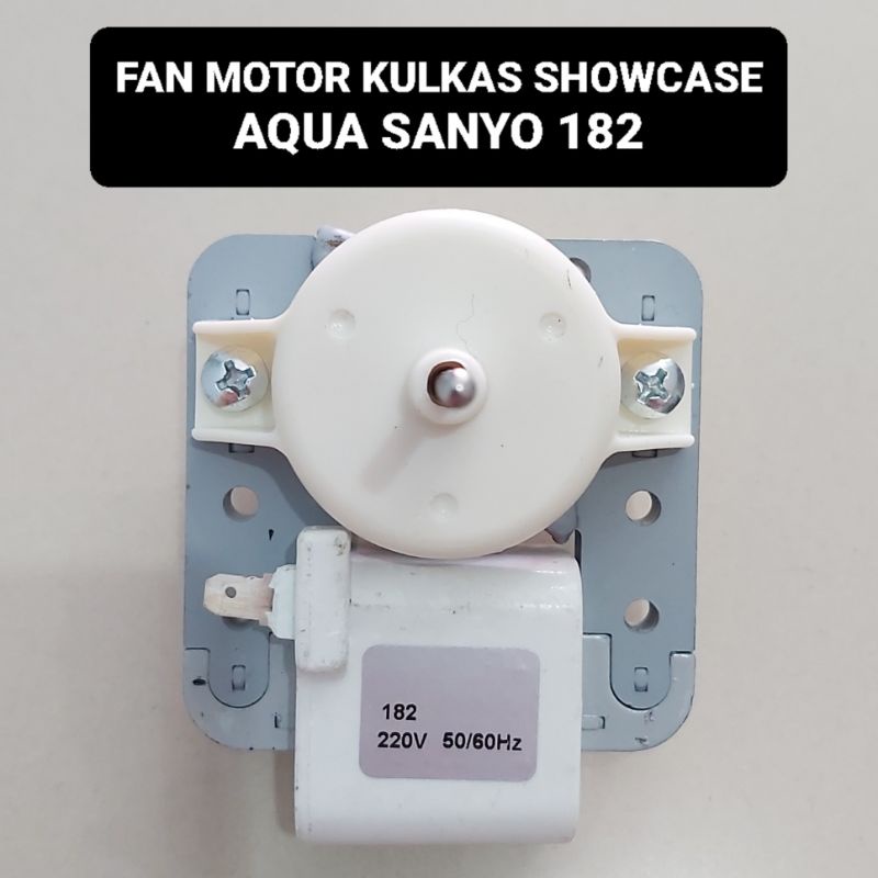 Dinamo Kipas Kulkas AQUA SANYO 182 Fan Motor Kulkas 2 Pintu