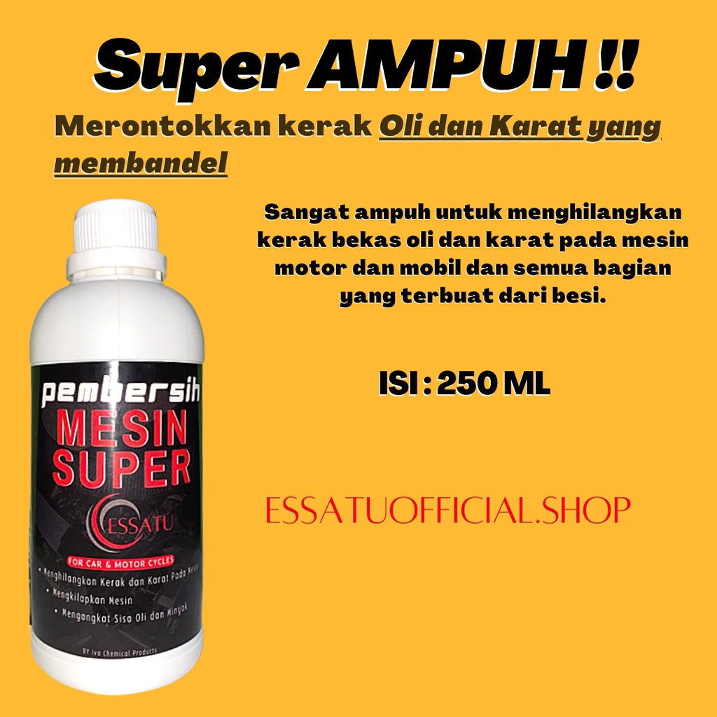 Cairan Pembersih Mesin Super Essatu 250 ML - Penghilang Kerak, Kotoran, Motor &amp; Mobil/Engine Degreaser