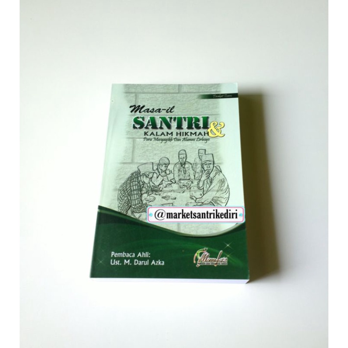 masail santri kalam hikmah para masyayikh dan alumni lirboyo