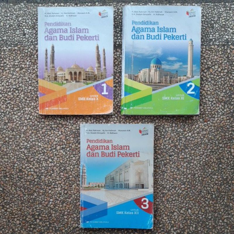 buku Pai. Pendidikan Agama Islam dan Budi Pekerti smk kelas 10.11.12 revisi kurikulum 13.
