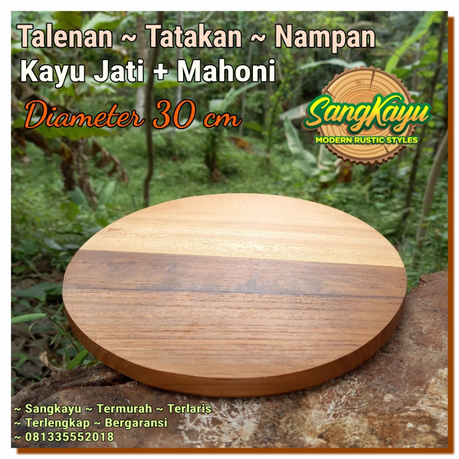 Talenan kayu jati +mahoni 30cm wooden cutting board talenan kayu bulat dari Sangkayu Thu