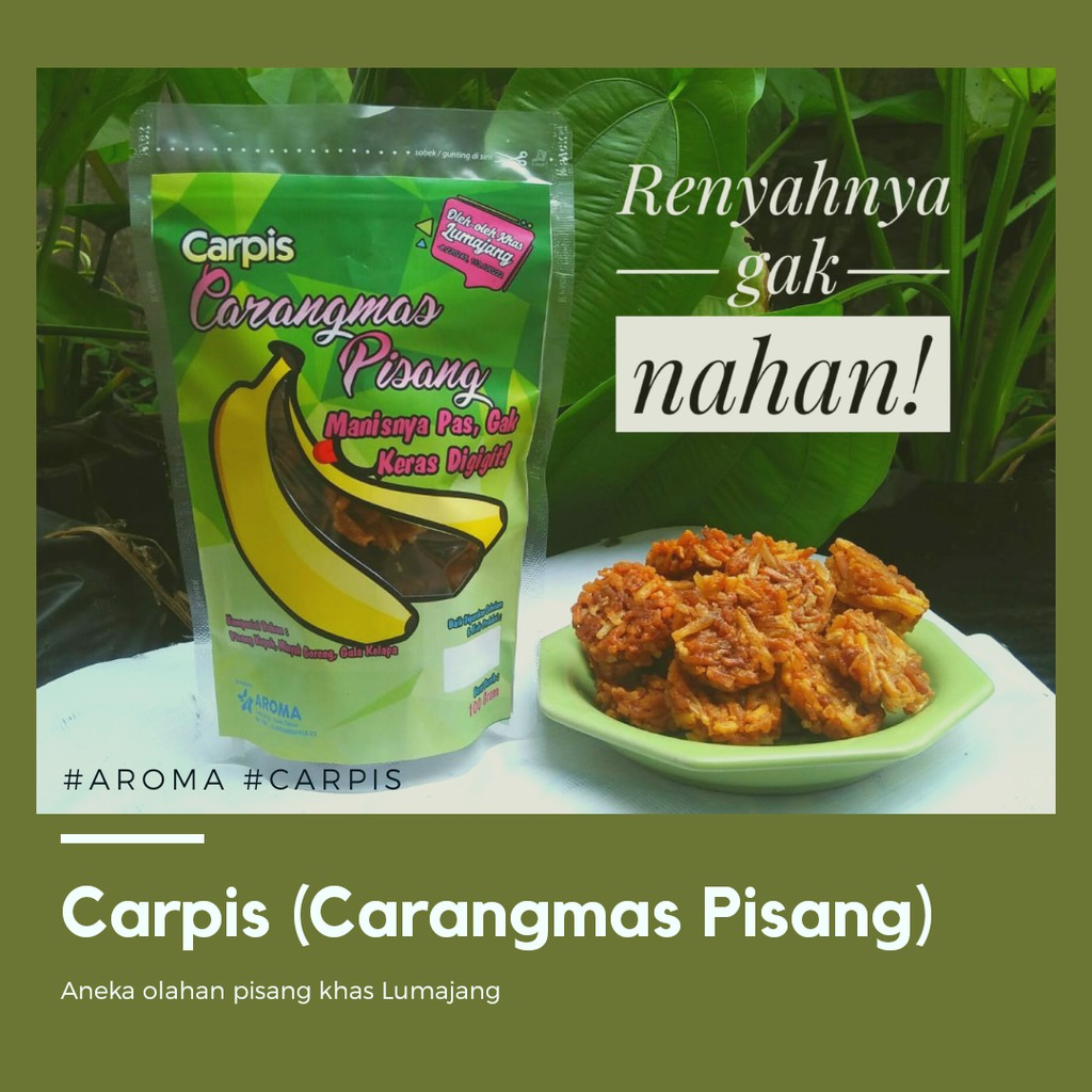 

CARPIS (Carangmas Pisang) Aroma