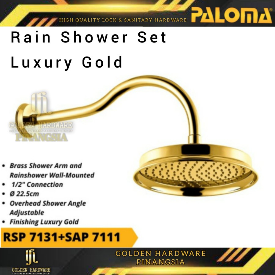 PALOMA RAINSHOWER + SHOWER ARM RAIN SHOWER KEPALA SHOWER GOLD RSP7131 SAP7111