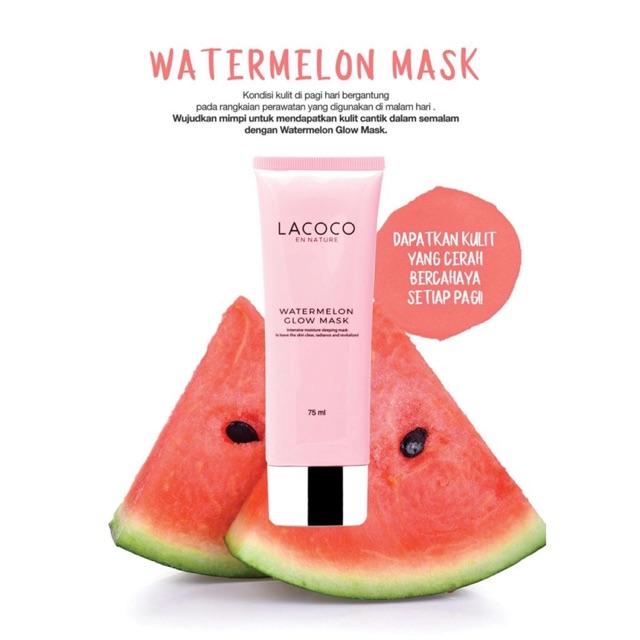 (FREE PASTA GIGI NASA) LACOCO WATERMELON GLOW MASK NASA PEMUTIH WAJAH PELEMBAB WAJAH