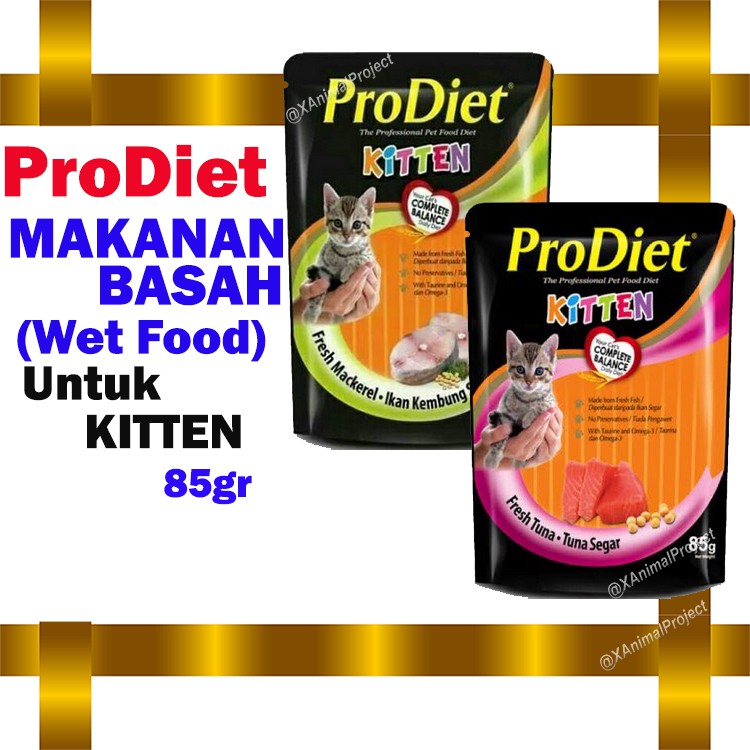 MAKANAN KUCING PRO DIET PRODIET KITTEN POUCH 85 GR MAKANAN BASAH WET FOOD  ANAK KUCING KITTEN