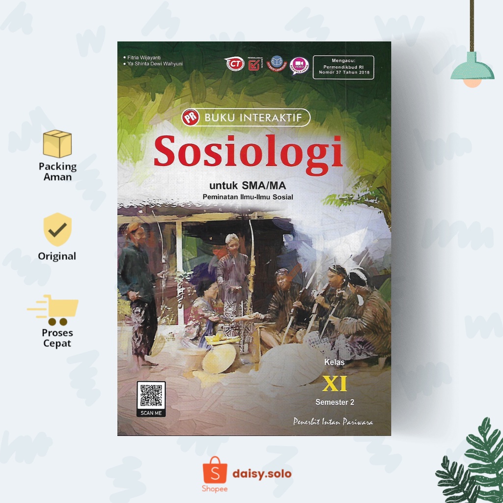 INTAN PARIWARA BUKU PR INTERAKTIF KELAS 11 SOSIOLOGI PEMINATAN SEMESTER 2 DAN 1