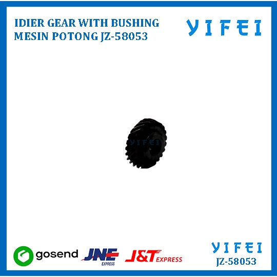 IDIER GEAR WITH BUSHING MESIN POTONG KM KS AU M-156 YIFEI-58053