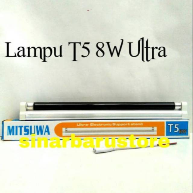 LAMPU UV/ ULTRAVIOLET T5 8W  MITSUWA