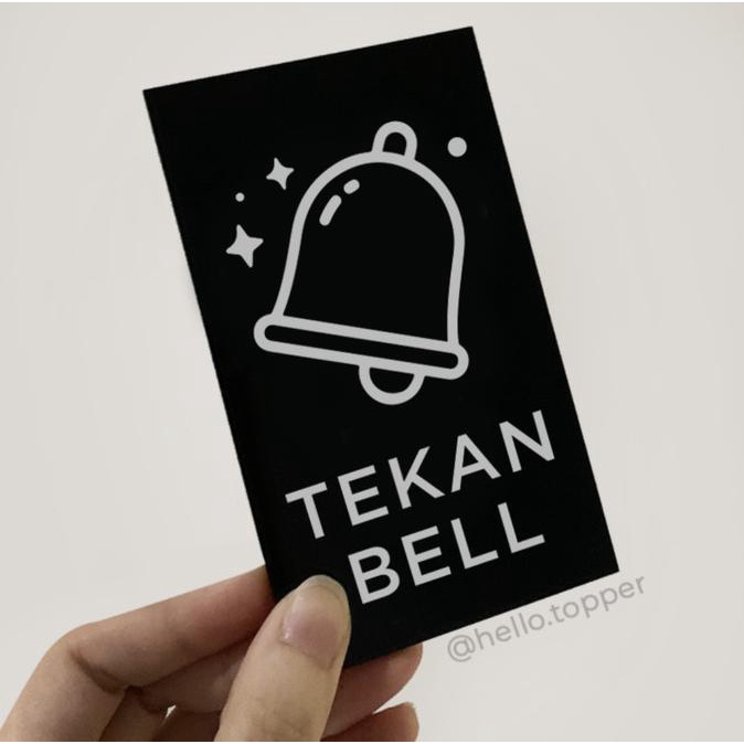 

Sign Mini Tekan Bell Akrilik Printed 12x7 | Label Bell