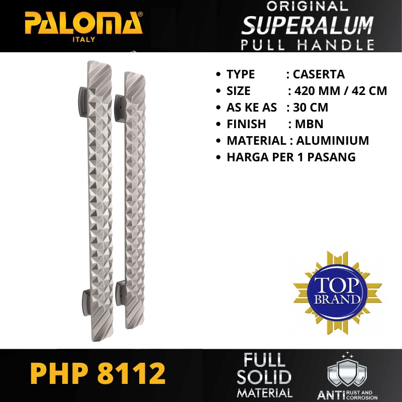 PALOMA PHP 8112 TARIKAN PINTU PULL HANDLE SUPERALUM CASERTA 420MM MBN