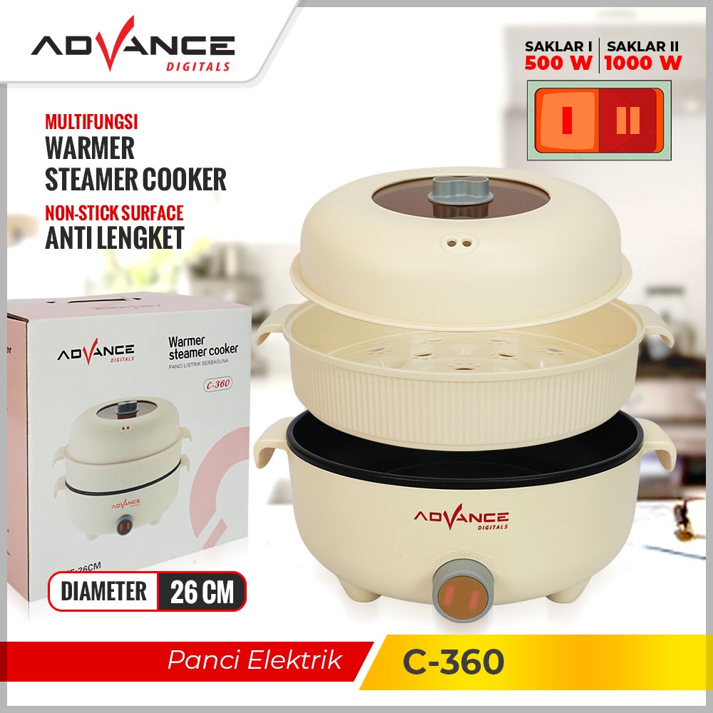 Advance Digitals C-360 Panci Listrik Elektrik Multifungsi Warmer Steamer Cooker 26 Cm I Garansi Resmi 1 Tahun