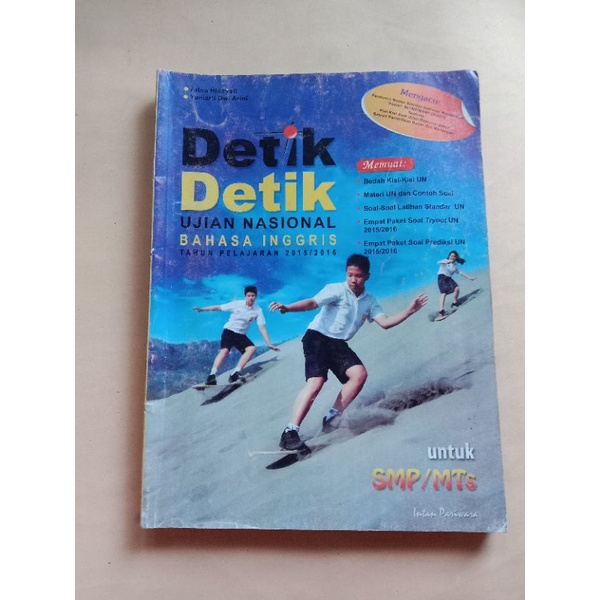 DETIK DETIK UJIAN NASIONAL BAHASA INGGRIS TAHUN PEMBELAJARAN 2015/2016 UNTUK SMP/MTS
