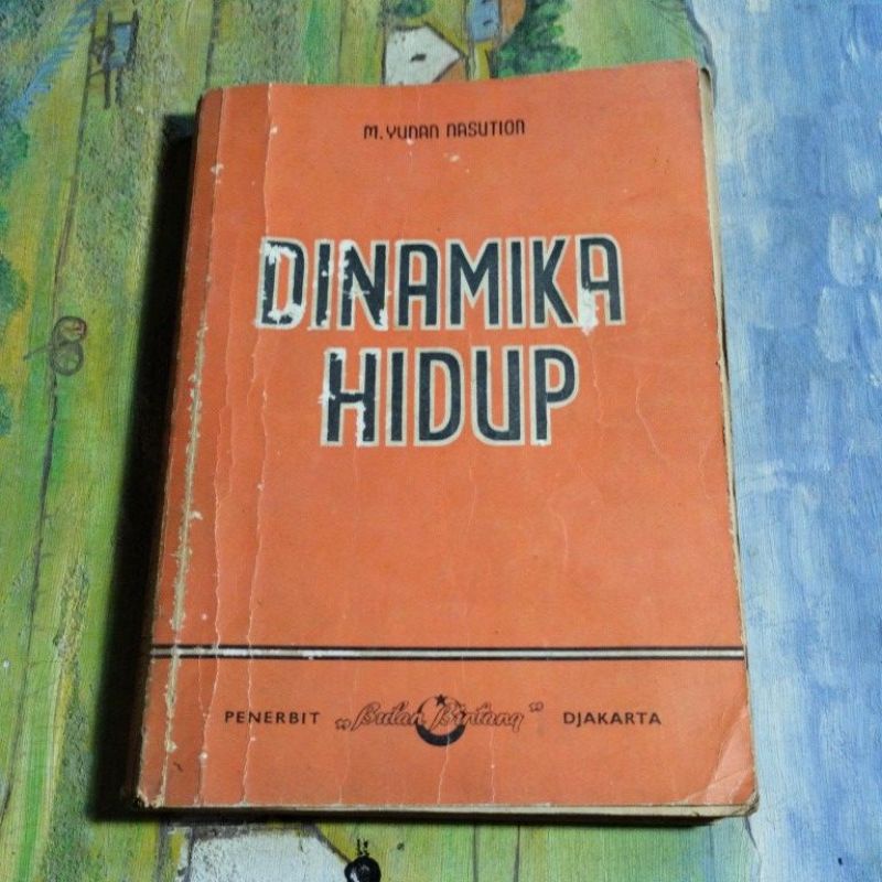 Dinamika hidup m yunan nasution