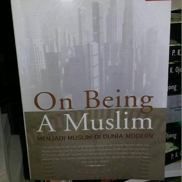 BUKU ON BEING A MUSLIM MURAH BARU SEGEL