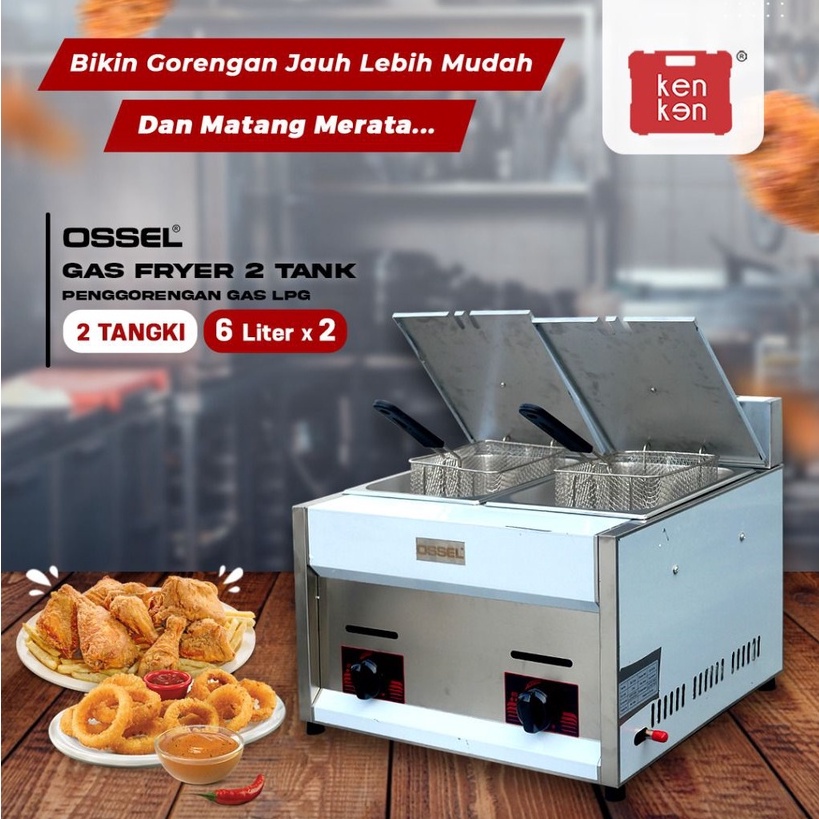 OSSEL Gas Deep Fryer Gas 2 Tungku Gas Fryer 12Liter Penggorengan Kentang OSSEL