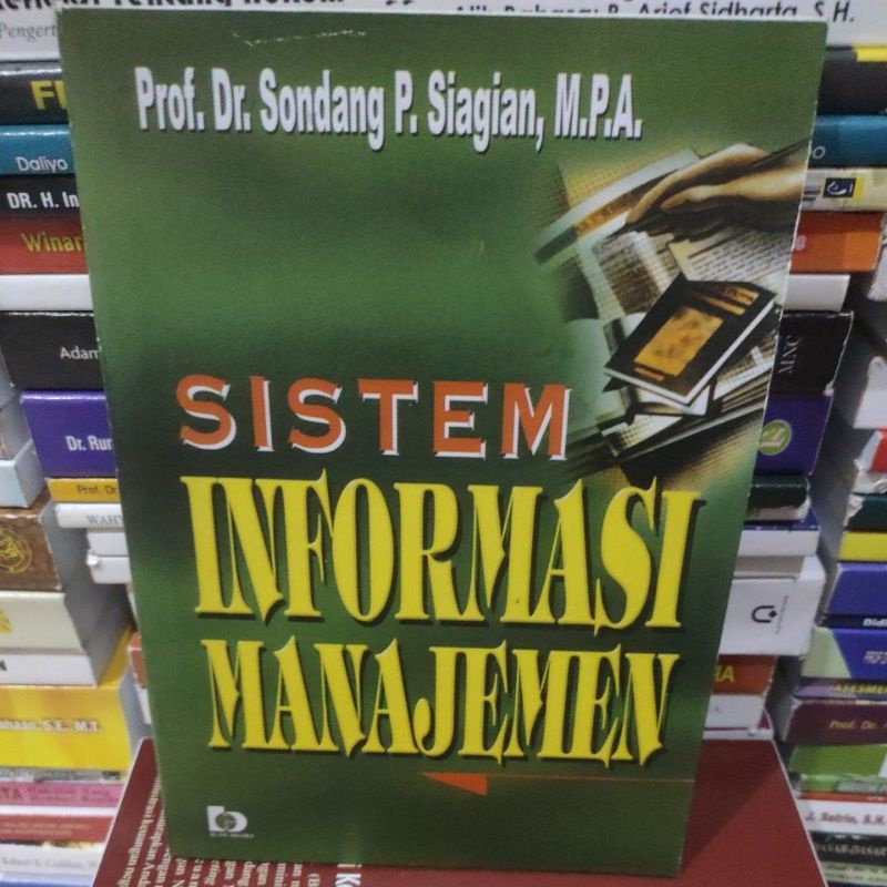 

sistem informasi manajemen by Sondang P Siagian