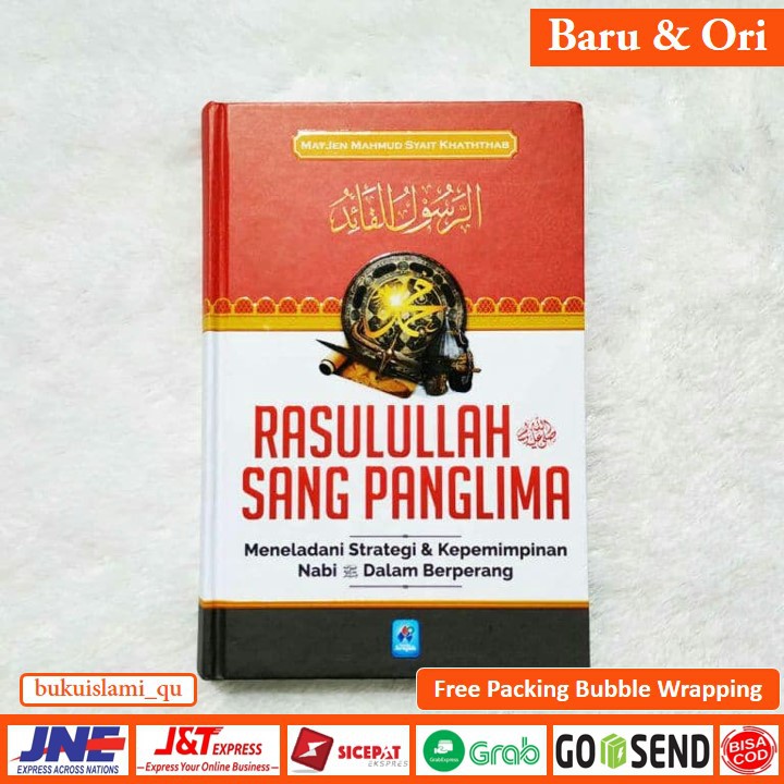 Buku Rasulullah Sang Panglima Meneladani Kepemimpinan Nabi