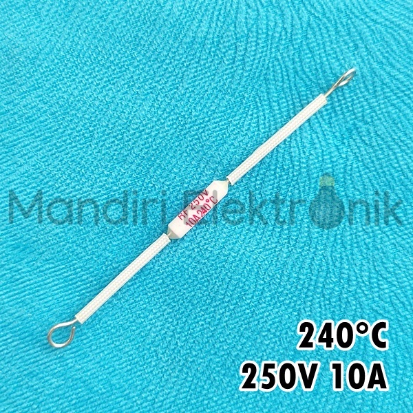 Fuse Setrika Gosokan 240 10A Thermofuse Sekring 10A 240 Derajat - Fius Setrika Fuse Setrikaan