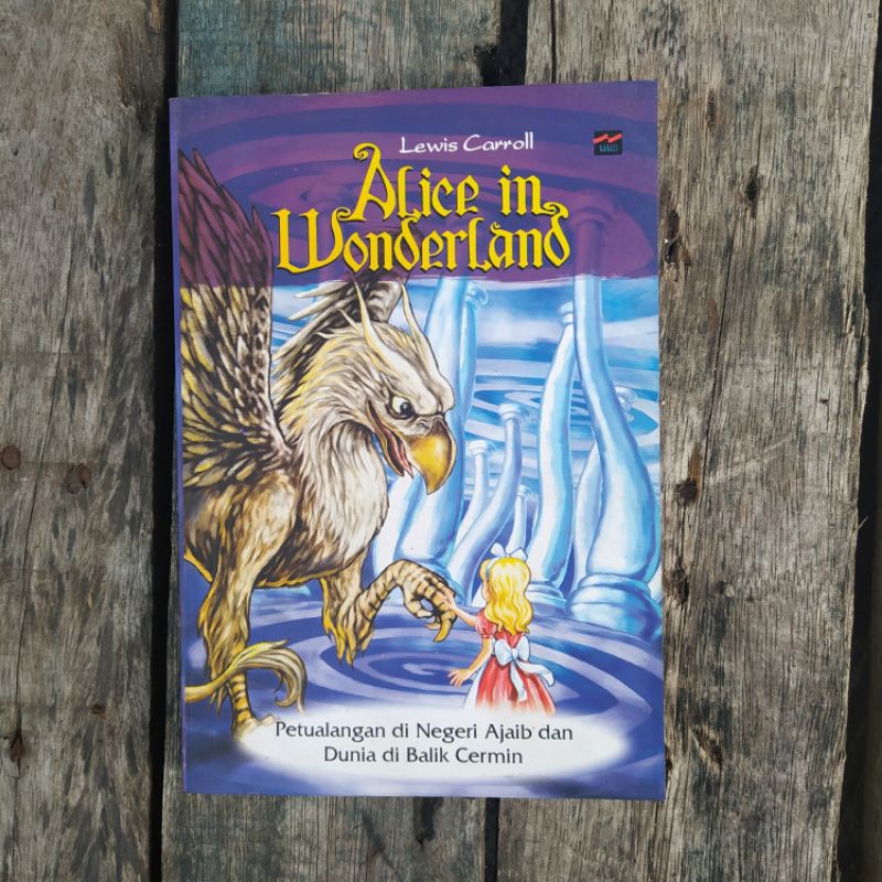 Alice's Adventure In Wonderland (Penerbit Narasi)