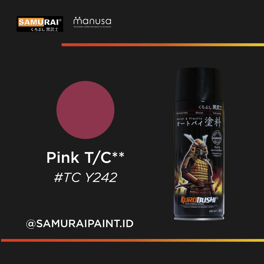 (TopCoat) TCY242 Pink - SAMURAI PAINT Cat semprot/Pilox/Aerosol