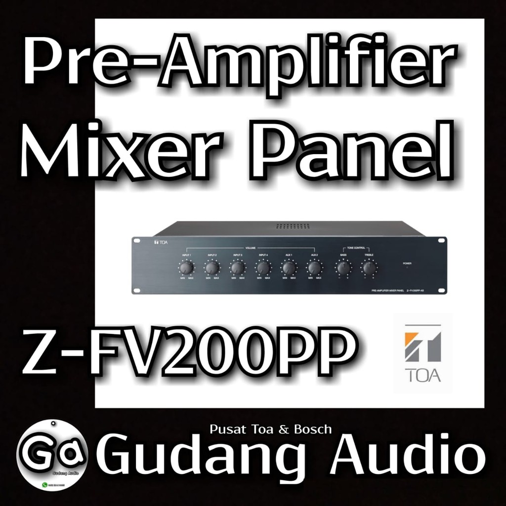 PRE MIXER AMPLIFIER TOA Z-FV200PP