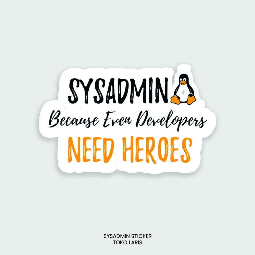 Sticker SYSADMIN Untuk Sticker Laptop, Tumblr, Helm, Case