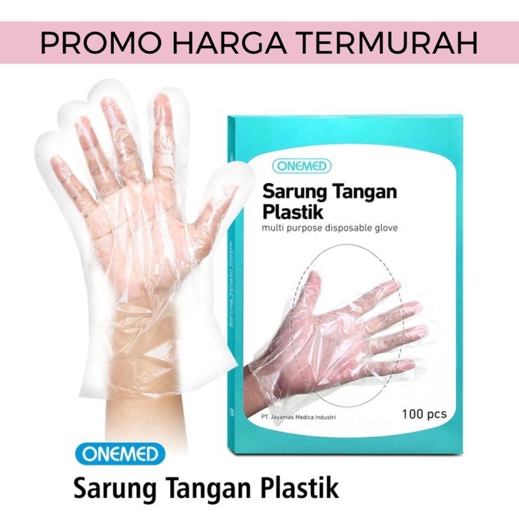 Sarung Tangan Plastik Onemed Box isi 100 pcs / Multi Purpose Disposable Plastic Glove 100pcs