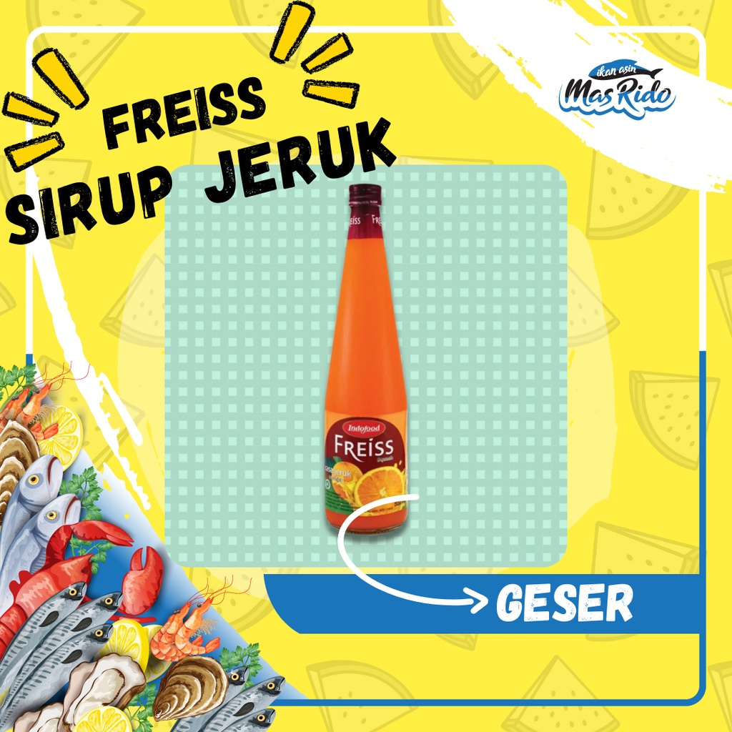 Sirup Orange Freiss Indofood Sirup Jeruk Freiss Segar Botol Termurah