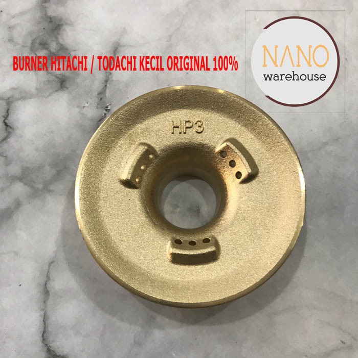Burner Kuningan Kompor Gas Hitachi Todachi HP3 Ukuran Kecil Asli Original