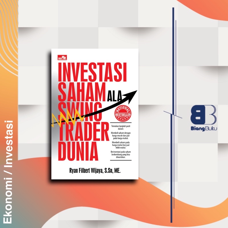 Buku Ryan Filbert Wijaya Investasi Saham Ala Swing Trader Dunia Ori Elex Gramedia Baru Segel