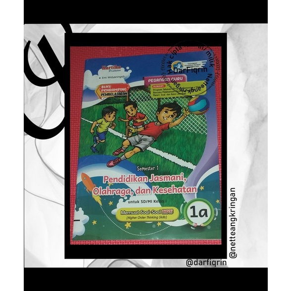 LKS PJOK Penjas Kelas 1 2 3 4 5 6 Semester 1 SD/MI K13 Rev 2018 HOTS-Kartika-Satriyo