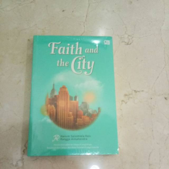 Faith and the City book by Hanum Salsabiela Rais Rangga Almahendra Baru