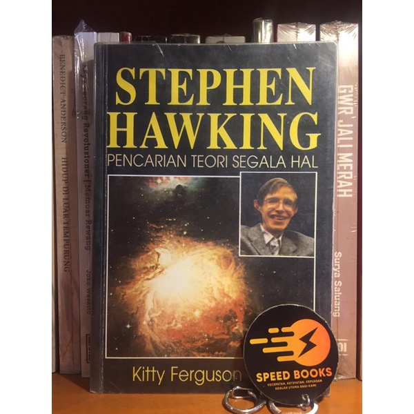 KITTY FERGUSON - STEPHEN HAWKING PENCARIAN TEORI SEGALA HAL